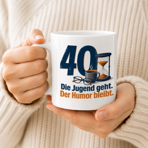 Tasse »40 Die Jugend geht. Der Humor bleibt.«