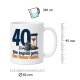 Tasse »40 Die Jugend geht. Der Humor bleibt.«