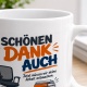 Tasse »Schönen Dank auch«