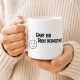 Tasse »Darf ich Dich behalten?«