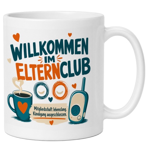 Tasse »Willkommen im Elternclub«