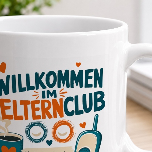 Tasse »Willkommen im Elternclub«