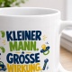 Tasse »Kleiner Mann. Große Wirkung. Das Haus gehört jetzt ihm.«