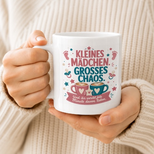 Tasse »Kleines Mädchen. Großes Chaos.«