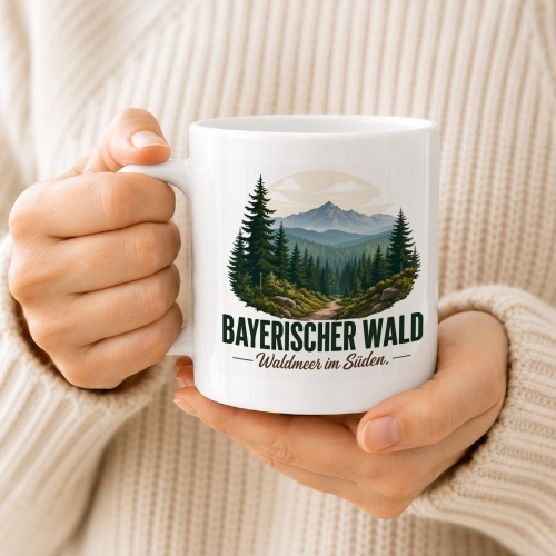 Tasse »Bayerischer Wald Waldmeer im Süden.«