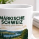 Tasse »Märkische Schweiz – Kleine Berge, große Erholung.«