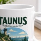 Tasse »Taunus Waldhöhen vor der Stadt.«