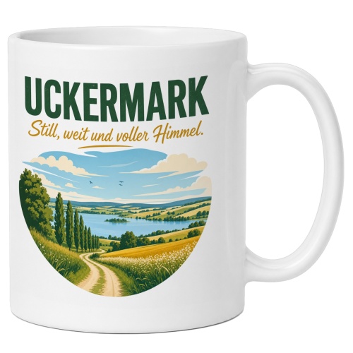 Tasse »Uckermark – Still, weit und voller...