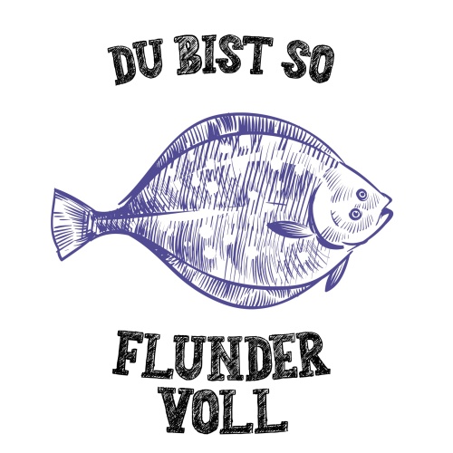 Tasse »Du bist so flundervoll«