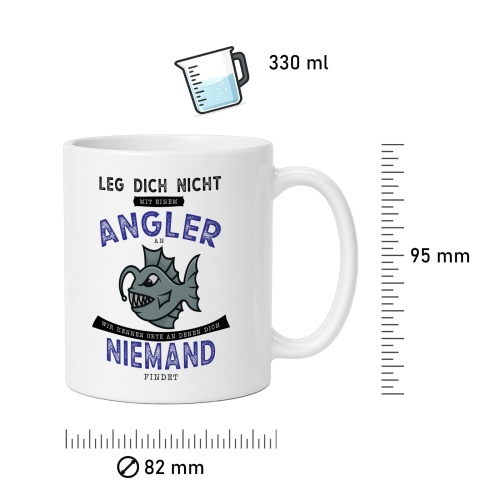 Tasse »Leg dich nicht mit einem Angler an«