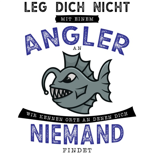 Tasse »Leg dich nicht mit einem Angler an«