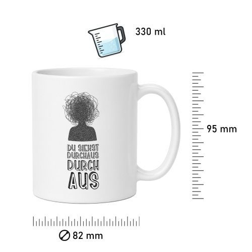 Tasse »Du siehst durchaus durch aus«