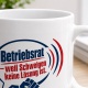 Tasse »Betriebsrat – weil Schweigen keine Lösung ist.«