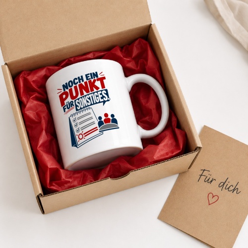 Tasse »Noch ein Punkt für Sonstiges.«