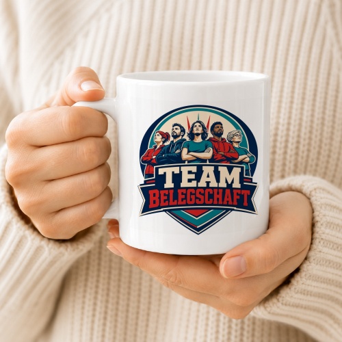 Tasse »Team Belegschaft«