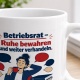 Tasse »Betriebsrat – Ruhe bewahren und weiter verhandeln.«