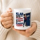 Tasse »Klar können Sie das so entscheiden.«