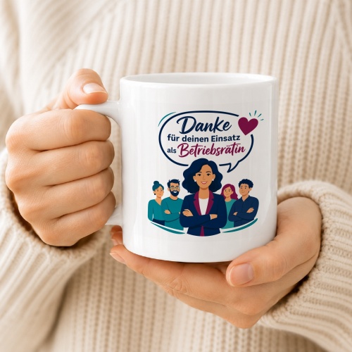 Tasse »Danke für deinen Einsatz als Betriebsrätin«