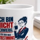 Tasse »Ich bin nicht schwierig. Ich bin nur mitbestimmungspflichtig.«