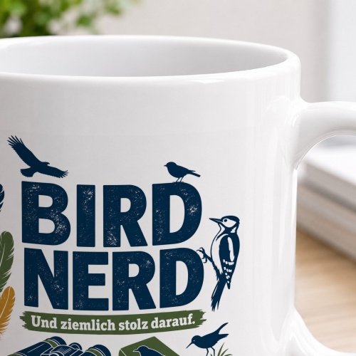 Tasse »Bird Nerd und ziemlich stolz darauf.«