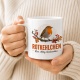 Tasse »Rotkehlchen Klein. Mutig. Unübersehbar.«