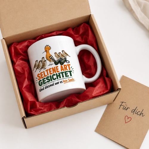 Tasse »Seltene Art gesichtet Und diesmal war es kein Spatz.«