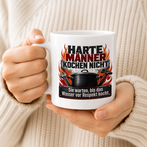 Tasse »Harte Männer kochen nicht«