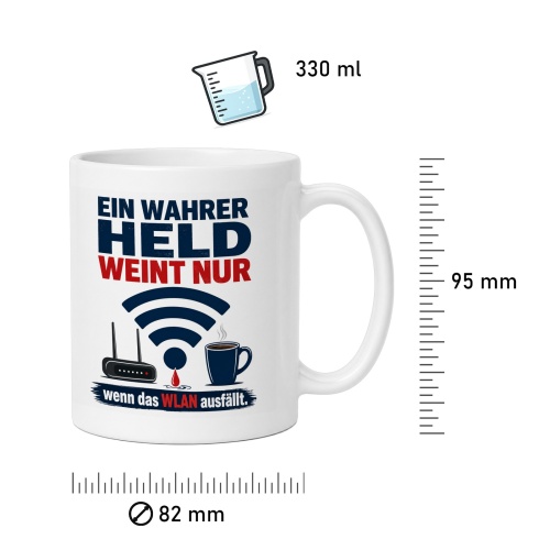 Tasse »Ein wahrer Held weint nur wenn das WLAN ausfällt«