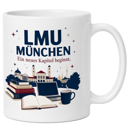 Tasse »LMU München Ein neues Kapitel...