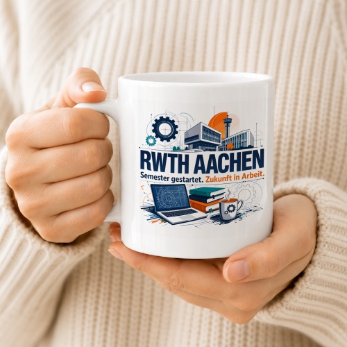 Tasse »RWTH Aachen Semester gestartet. Zukunft in Arbeit.«