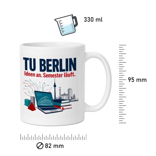 Tasse »TU BERLIN Ideen an. Semester läuft.«