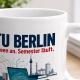 Tasse »TU BERLIN Ideen an. Semester läuft.«