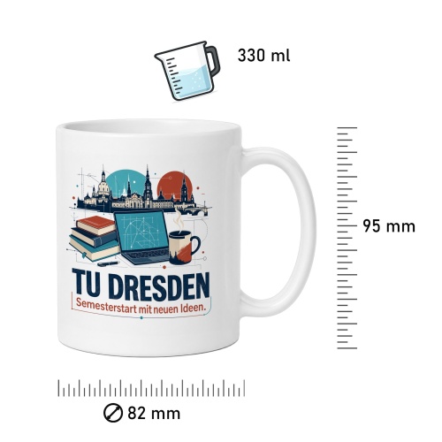 Tasse »Dresden Semesterstart mit neuen Ideen.«