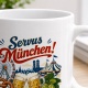 Tasse »Servus München!«