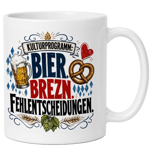 Tasse »Kulturprogramm: Bier. Brezn....