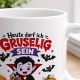 Tasse »Heute darf ich gruselig sein«