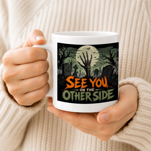 Tasse »See You on the Other Side«