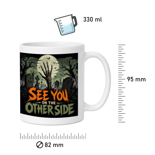 Tasse »See You on the Other Side«