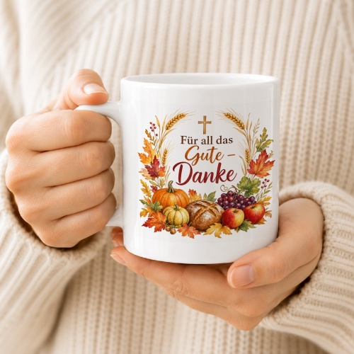 Tasse »Für all das Gute – Danke«