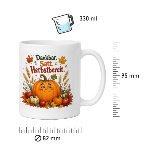 Tasse »Dankbar. Satt. Herbstbereit.«