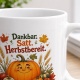 Tasse »Dankbar. Satt. Herbstbereit.«