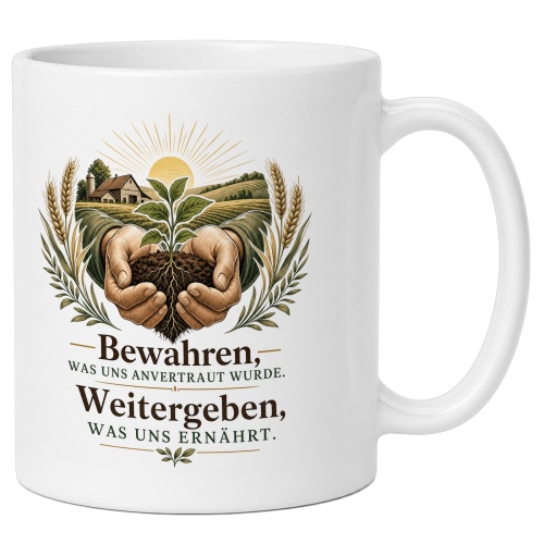 Tasse »Bewahren, was uns anvertraut wurde.«