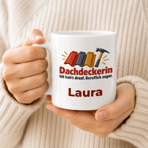 Personalisierte Tasse »Dachdeckerin«