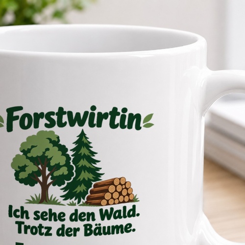 Personalisierte Tasse »Forstwirtin«