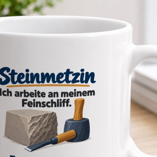 Personalisierte Tasse »Steinmetzin«