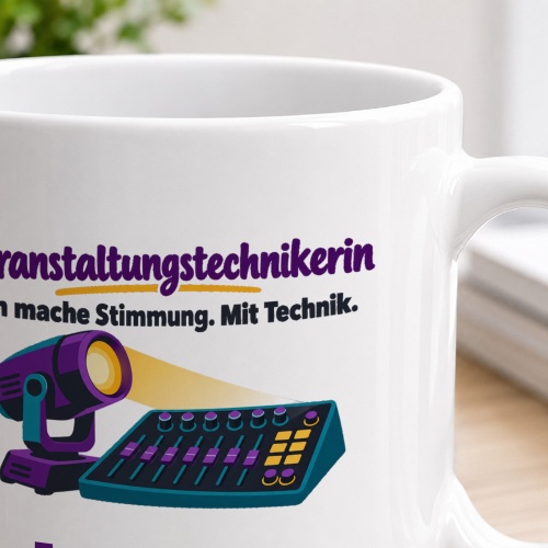 Personalisierte Tasse »Veranstaltungstechnikerin«
