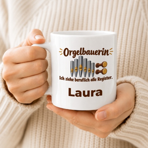 Personalisierte Tasse »Orgelbauerin«