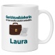 Personalisierte Tasse »Gerichtsvollzieherin«