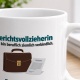 Personalisierte Tasse »Gerichtsvollzieherin«