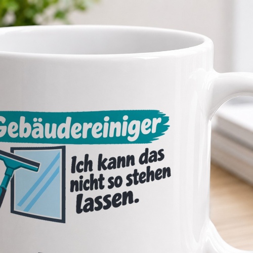 Personalisierte Tasse »Gebäudereiniger«